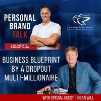Business Blueprint with The Dropout Multi-Millionaire Brian Will #254