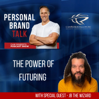 The Power of Futuring with JB the Wizard #200
