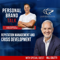 Reputation Management and Crisis Development by with Bill Coletti #229