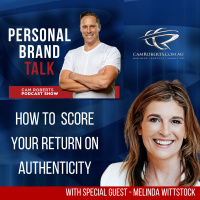 Ep: 115 How To Score Your Return On Authenticity with Melinda Wittstock