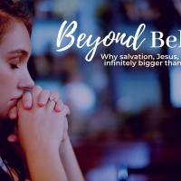 Beyond Belief Part 2