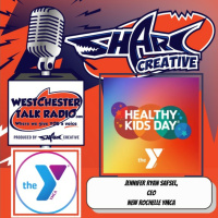 Episode 62: New Rochelle YMCA Healthy Kids Day 2025 with Host Bob Marrone and featuring Jennifer Ryan Safsel, New Rochelle YMCA CEO