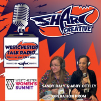Episode 44: 2025 Westchester Womens Summit - Sandy Daly and Abby Ottley, Operation Prom