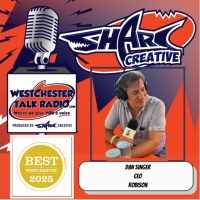 Episode 107: Westchester Magazines 2025 Best of Westchester Party - with host Bob Marrone, and featuring Dan Singer CEO of Robison