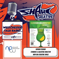 Episode 98: Nonprofit Westchesters 2025 Summer Celebration  Networking Party, featuring Ridvan Foxhall, Founder  Executive Director of New Era Creative Space