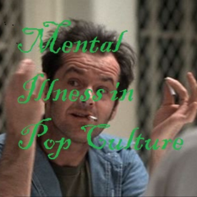 Mental Illness In Pop Culture