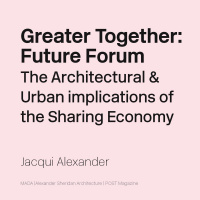 Future Forum: Architecture with Jacqui Alexander