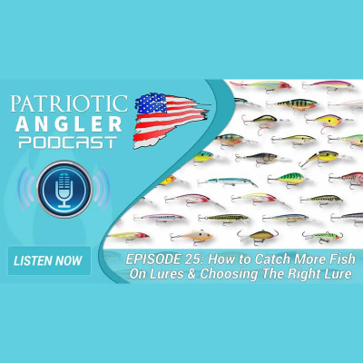 Patriotic Angler Fishing Podcast
