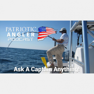 Patriotic Angler Fishing Podcast