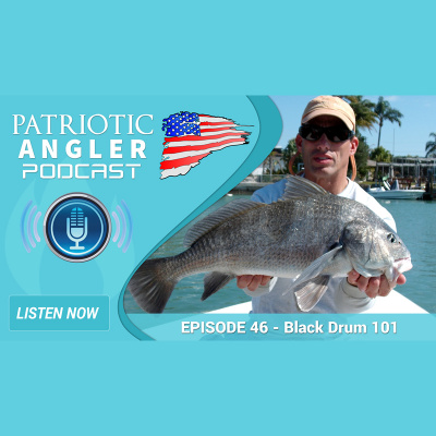 Patriotic Angler Fishing Podcast