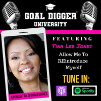 030: Tina Lee Jones - Allow Me To REintroduce Myself!