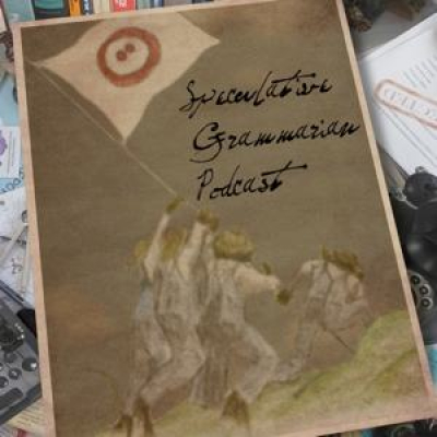 Speculative Grammarian Podcast