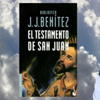 El testamento de San Juan: JJ Benítez describe la naturaleza de Dios
