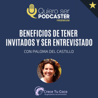 Beneficios de tener invitados y ser entrevistado