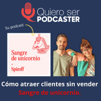 Cómo atraer clientes sin vender — El caso Sangre de Unicornio