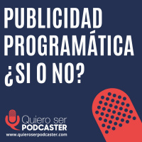 Publicidad programática ¿si o no?