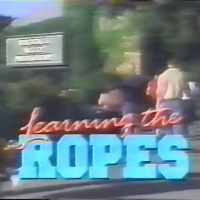97. Learning The Ropes Episode 1