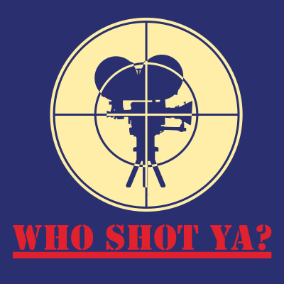 Who Shot Ya?