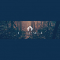 The Holy Spirit - Who Is He?