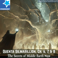 Quenta Silmarillion, Ch. 6, 7,  8