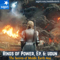 Rings of Power, Ep. 6: Udun