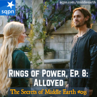 Rings of Power, Ep. 8: Alloyed