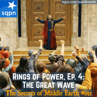 Rings of Power, Ep. 4: The Great Wave