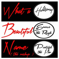 What A Beautiful Name - DJ Smoove (the Rough) - Hillsong Worship - Portugal The Man - Remix Mashup