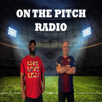 On The Pitch Radio - Episode 349