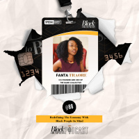 88: Redefining The Economy With Black People In Mind w/ Fanta Traore