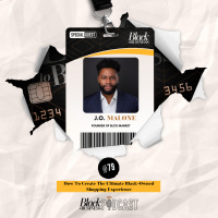 79: How To Create The Ultimate Black-Owned Shopping Experience w/ J.O Malone