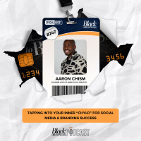 247: Tapping into Your Inner ChYld for Social Media  Branding Success w/ Aaron Chism