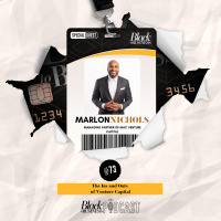 73: The Ins and Outs of Venture Capital w/ Marlon Nichols