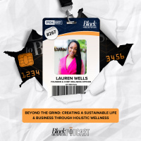 267: Beyond The Grind: Creating A Sustainable Life  Business Through Holistic Wellness w/ Lauren Wells