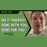 Do It Yourself, Done With You, Done For You