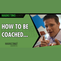 How To Be Coached...