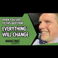 When You Shift To This Question, Everything Will Change