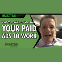 What To Do While You Wait For Your Paid Ads To Work