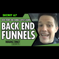 How Front End Funnels Affect Churn On Your Back End Funnels