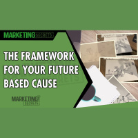 The Framework For Your Future Based Cause