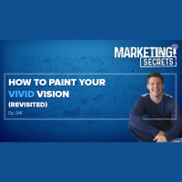 How To Paint Your Vivid Vision (Revisited!)
