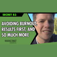 Avoiding Burnout, Results First, And So Much More