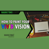 How To Paint Your Vivid Vision