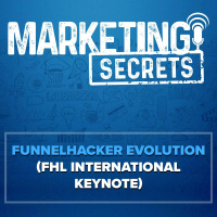 FunnelHacker Evolution (FHL International Keynote)