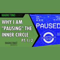 Why Im Pausing The Inner Circle (Part 1 of 2)