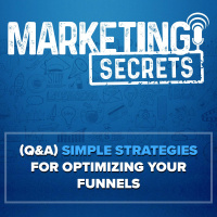 (QA) Simple Strategies For Optimizing Your Funnels