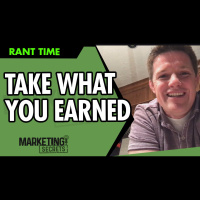 RANT: Take What You Earned, Nothing More