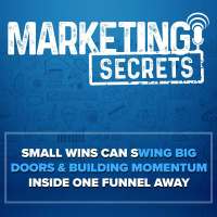 Small Wins Can Swing Big Doors  Building Momentum Inside One Funnel Away