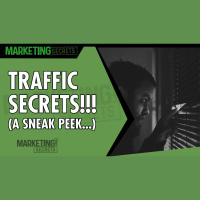 TRAFFIC SECRETS!!! (A Sneak Peek...)
