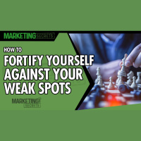 How To Fortify Yourself Against Your Weak Spots